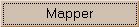 Mapper