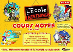 Ecole des Aventuriers, Cours Moyen