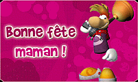 Raymanzone France - Bonne f&ecirc;te maman